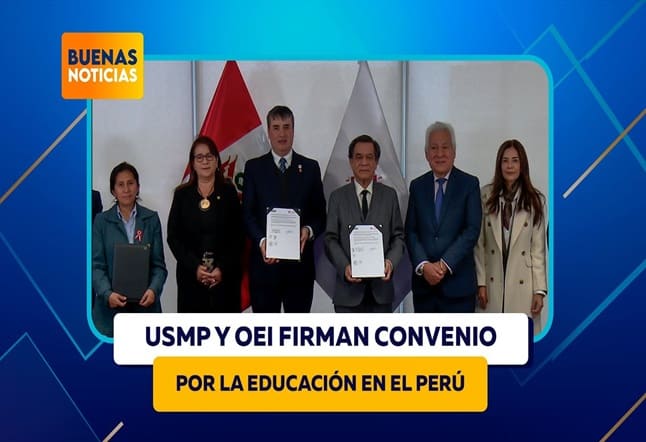 USMP Y OEI FIRMAN CONVENIO INTERINSTITUCIONAL POR LA EDUCACIÓN
